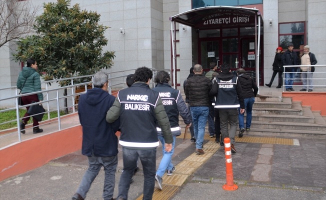 Balıkesir'de uyuşturucu operasyonunda yakalanan 6 zanlıdan 4'ü tutuklandı