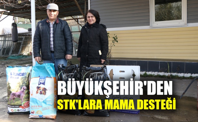 Büyükşehir'den STK'lara mama desteği