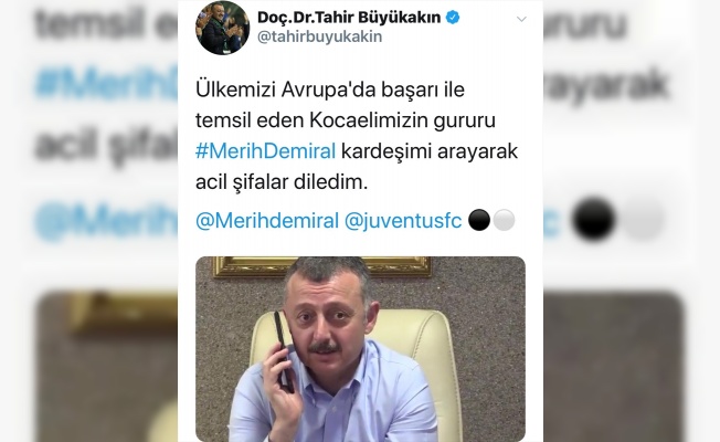 Kocaeli Büyükşehir Belediye Başkanı Büyükakın'dan Merih Demiral'e 