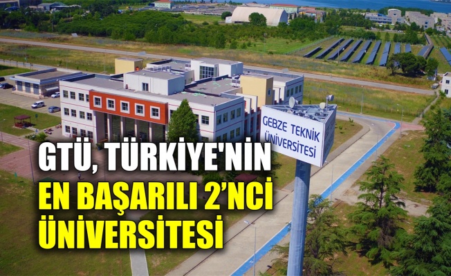 GTÜ, Türkiye'nin en başarılı 2. üniversitesi 