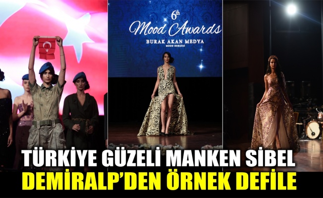 Türkiye güzeli manken Sibel Demiralp’den örnek defile