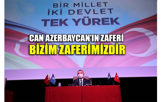 Başkan Büyükakın: Can Azerbaycan’ın zaferi, bizim zaferimizdir