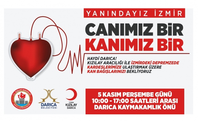 Darıca’dan İzmir için kan bağışı kampanyası