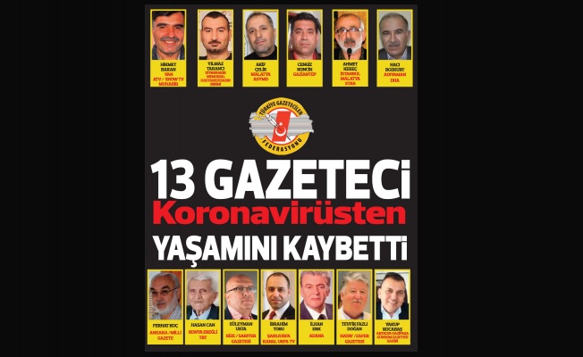 Türkiye’de koronavirüsten 13 gazeteci hayatını kaybetti