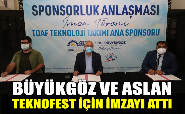 Başkan Büyükgöz ve Rektör Aslan, Teknofest için imzayı attılar
