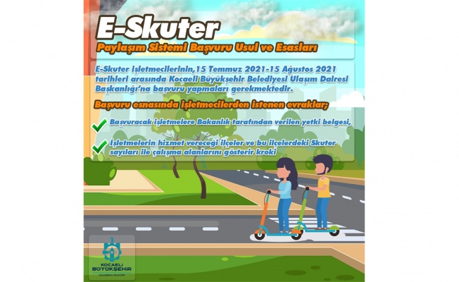 E-scuter işletmesi için başvurular alınıyor