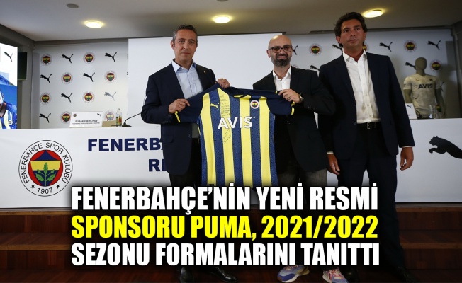 Fenerbahçe’nin yeni resmi sponsoru Puma, 2021/2022 sezonu formalarını tanıttı