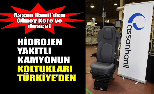Hidrojen yakıtlı kamyonun koltukları Türkiye’den
