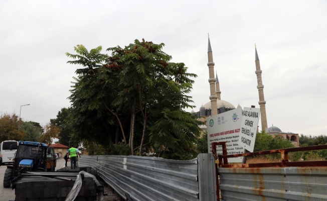 Selimiye Camisi meydanının düzenlenmesi için çalışmalara başlandı