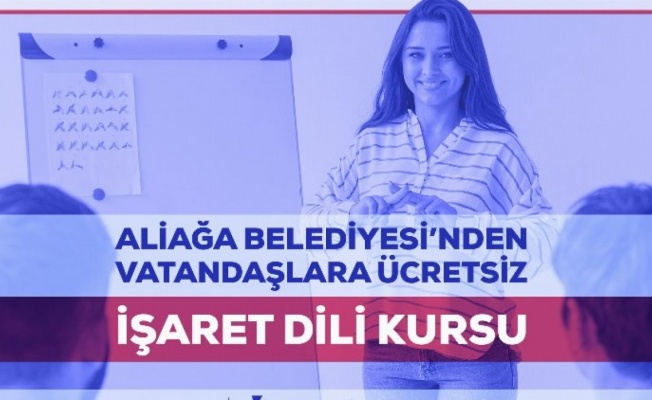 İzmir Aliağa'da ücretsiz dil kursu 