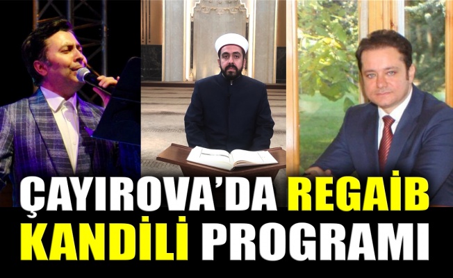 Çayırova’da Regaib Kandili programı