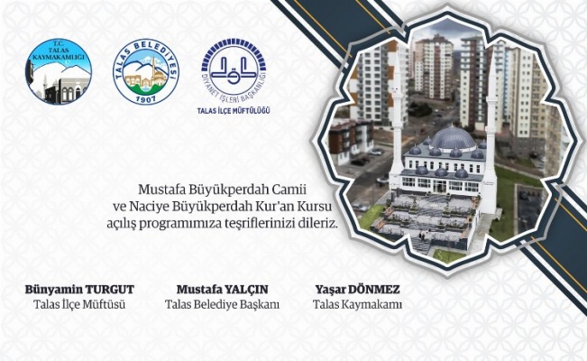 Kayseri Talas'ta Mustafa Büyükperdah Camii açılıyor