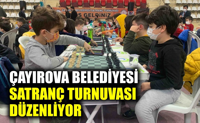 Çayırova Belediyesi satranç turnuvası düzenliyor