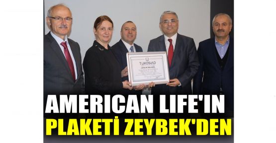  American Life'ın plaketi Zeybek'den