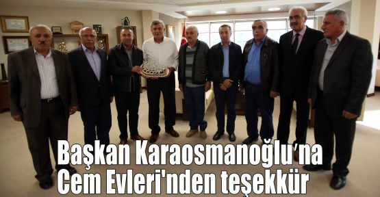 Başkan Karaosmanoğluna Cem Evleri'nden teşekkür