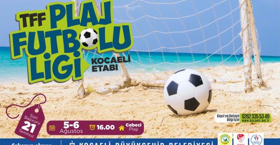 Büyükşehir'den Plaj Futbolu Ligi