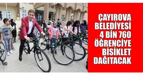 Çayırova Belediyesi 4 bin 760 öğrenciye bisiklet dağıtacak