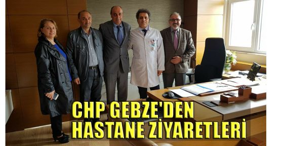 CHP Gebze'den hastane ziyaretleri 