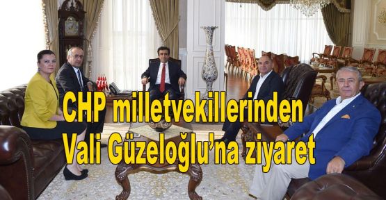 CHP milletvekillerinden Güzeloğlu’na ziyaret