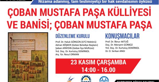 Çoban Mustafa Paşa paneli yapılacak