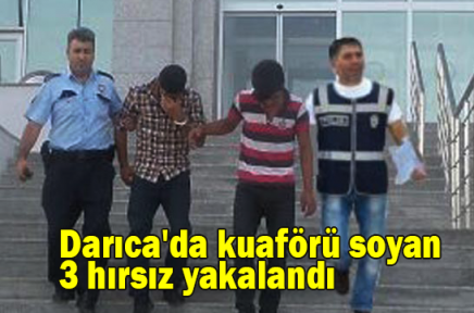 Darıca'da kuaförü soyan 3 hırsız yakalandı