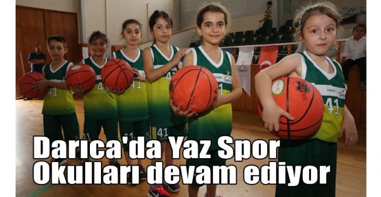  Darıca'da Yaz Spor Okulları devam ediyor 