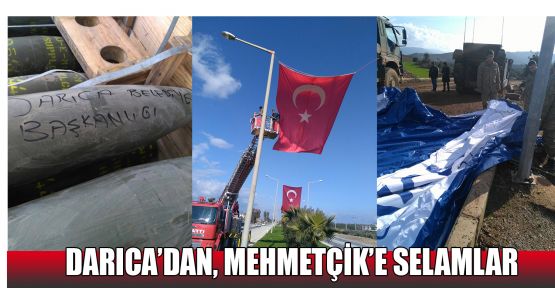  Darıca'dan, Mehmetçik'e selamlar