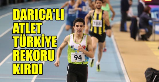 Darıca'lı atlet Türkiye rekoru kırdı