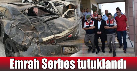 Emrah Serbes tutuklandı
