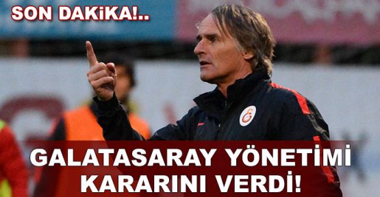 Galatasaray yönetimi kararını verdi