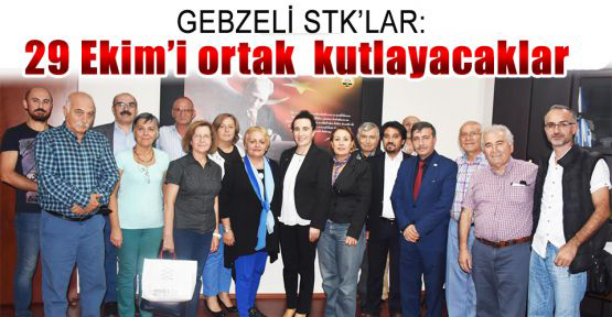 Gebze'deki STK'lar 29 Ekim’i ortak kutlayacaklar