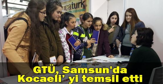 GTÜ, Samsun'da Kocaeli’ yi temsil etti