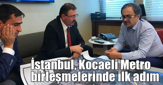İstanbul, Kocaeli Metro birleşmelerinde ilk adım