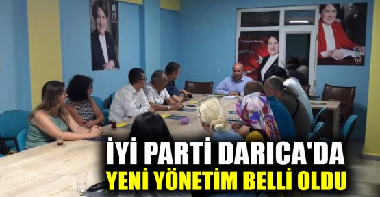  İYİ Parti Darıca'da yeni yönetim belli oldu