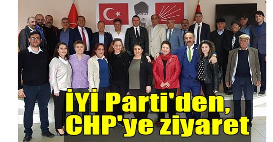  İYİ Parti'den, CHP'ye ziyaret