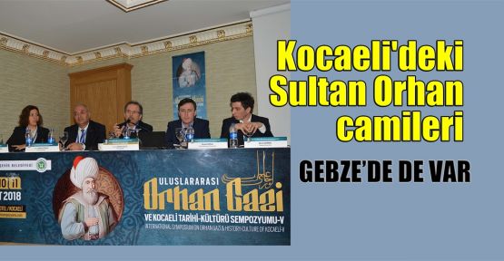 Kocaeli'de ki Sultan Orhan camileri