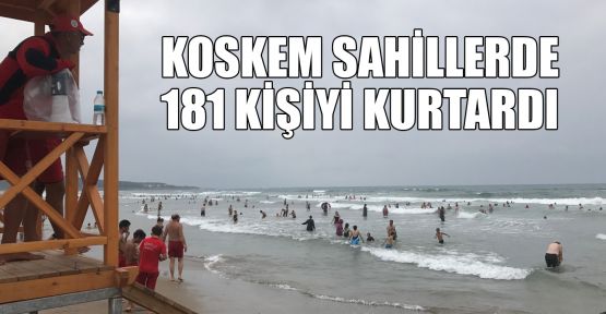KOSKEM, sahillerde 181 kişiyi kurtardı