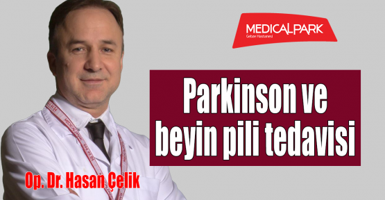 Parkinson ve beyin pili tedavisi!