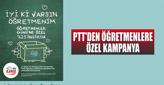 PTT'den öğretmenlere özel kampanya