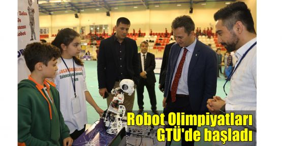  Robot Olimpiyatları GTÜ'de başladı 