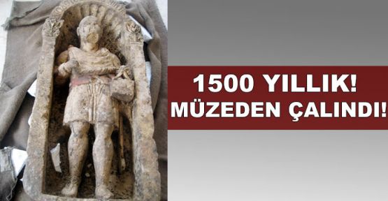  Skandal!..1500 yıllık heykel müze bahçesinden çalındı