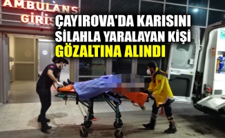 Çayırova'da karısını silahla yaralayan kişi gözaltına alındı