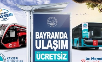 Kayseri'de toplu ulaşım ücretsiz