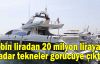  3 bin liradan 20 milyon liraya kadar tekneler CNR Avrasya Boat Show’da görücüye çıktı