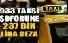  933 taksi şoförüne 237 bin lira ceza