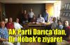  AK Parti Darıca'dan, Höbek'e ziyaret  