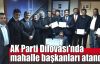   AK Parti Dilovası'nda mahalle başkanları atandı
