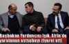  Başbakan Yardımcısı Işık, Afrin'de yaralanan astsubayı ziyaret etti