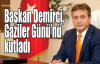 Başkan Demirci, Gaziler Günü’nü kutladı