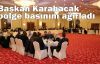 Başkan Karabacak bölge basınını ağırladı